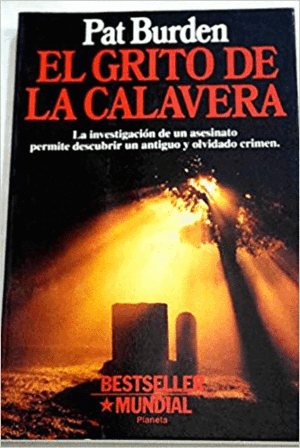EL GRITO DE LA CALAVERA