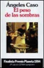 EL PESO DE LAS SOMBRAS