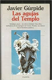 LAS AGUJAS DEL TEMPLO