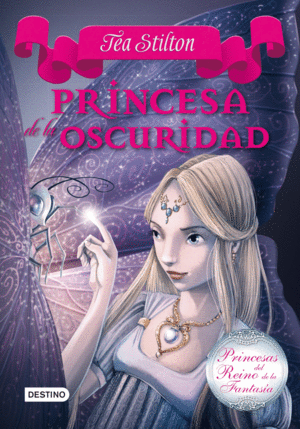 PRINCESA DE LA OSCURIDAD (TAPA DURA)