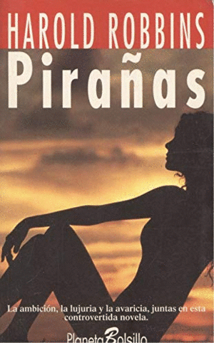 PIRAÑAS