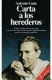 CARTA A LOS HEREDEROS