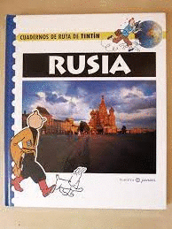 RUSIA. CUADERNOS DE RUTA DE TINTÍN (TAPA DURA)
