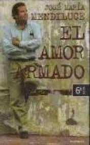 EL AMOR ARMADO
