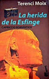 LA HERIDA DE LA ESFINGE