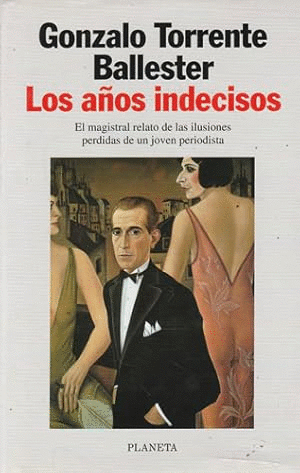 LOS AÑOS INDECISOS