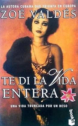 TE DI LA VIDA ENTERA