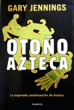 OTOÑO AZTECA
