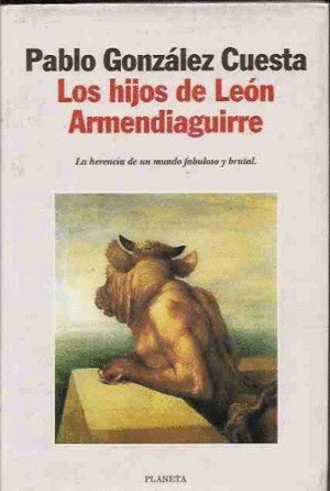 LOS HIJOS DE LEÓN ARMENDIAGUIRRE