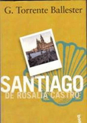 SANTIAGO DE ROSALÍA CASTRO