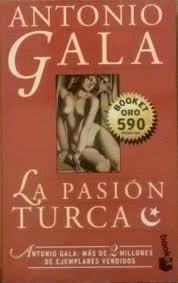 LA PASIÓN TURCA