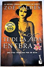 TE DI LA VIDA ENTERA