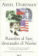 RUMBO AL SUR, DESEANDO EL NORTE