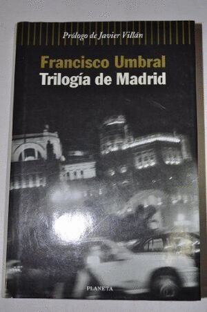 TRILOGÍA DE MADRID (TAPA DURA)