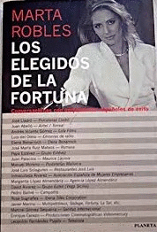 LOS ELEGIDOS DE LA FORTUNA
