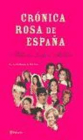 CRÓNICA ROSA DE ESPAÑA