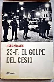 23-F: EL GOLPE DEL CESID (HOJAS AMARILLENTAS)
