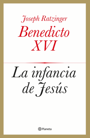LA INFANCIA DE JESÚS