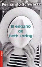 EL ENGAÑO DE BETH LORING (MARCA DOBLEZ EN CONTRAPORTADA)