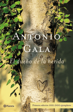 EL DUEÑO DE LA HERIDA (TAPA DURA)