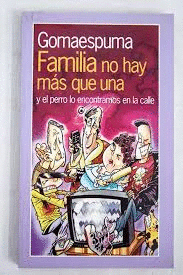 FAMILIA NO HAY MÁS QUE UNA