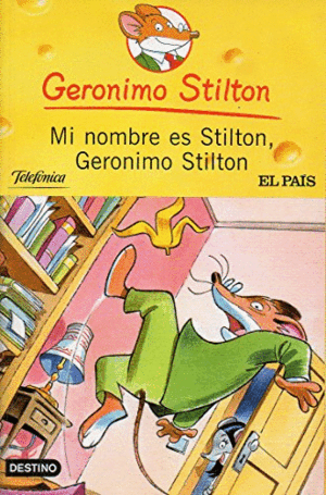 MI NOMBRE ES STILTON,GERONIMO STILTON