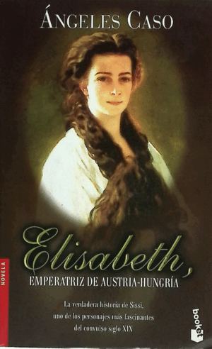 ELISABETH, EMPERATRIZ DE AUSTRIA-HUNGRÍA