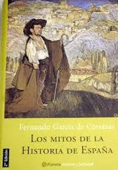 LOS MITOS DE LA HISTORIA DE ESPAÑA