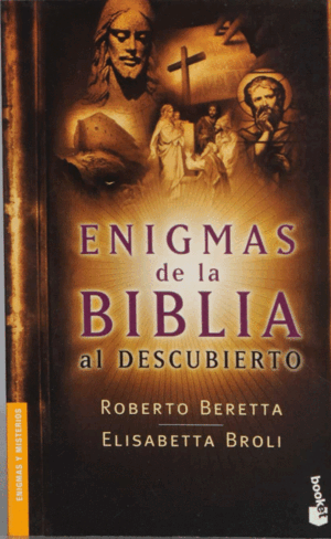 ENIGMAS DE LA BIBLIA AL DESCUBIERTO
