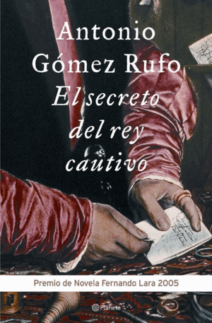 EL SECRETO DEL REY CAUTIVO (TAPA DURA)