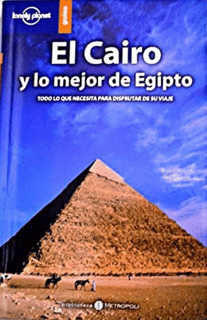 EL CAIRO Y LO MEJOR DE EGIPTO