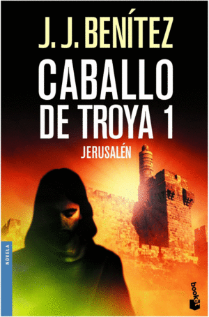 CABALLO DE TROYA 1. JERUSALÉN