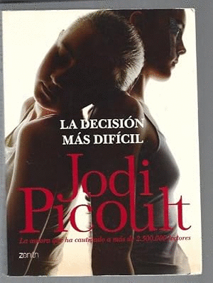 LA DECISIÓN MÁS DIFÍCIL