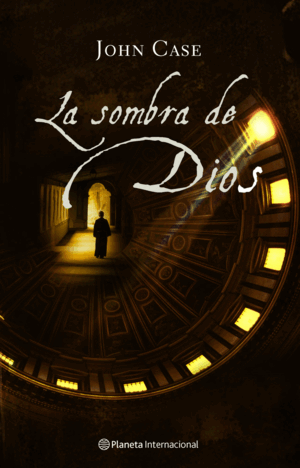 LA SOMBRA DE DIOS