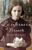 LA ENFERMERA DE BRUNETE (TAPA DURA)