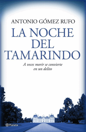 LA NOCHE DEL TAMARINDO (TAPA DURA) (BORDES ALGO ROZADOS