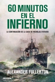 60 MINUTOS EN EL INFIERNO (TAPA DURA)