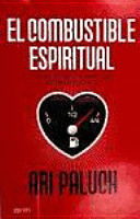 EL COMBUSTIBLE ESPIRITUAL