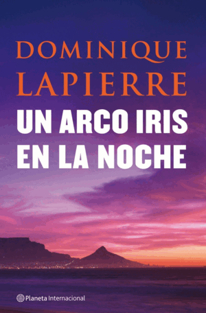 UN ARCO IRIS EN LA NOCHE (TAPA DURA)(LIGERAS MARCAS EN BORDES DE SOBRECUBIERTA)