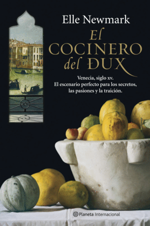 EL COCINERO DEL DUX (TAPA DURA)