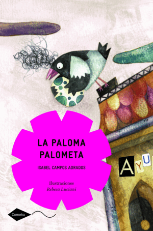 LA PALOMA PALOMETA (MARCA EN LA PORTADA)