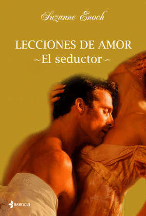 LECCIONES DE AMOR. EL SEDUCTOR