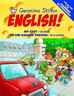 GERONIMO STILTON ENGLISH! 12: MY CITY/MI CIUDAD (TAPA DURA)
