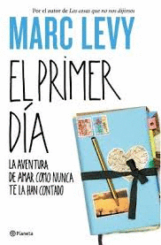 EL PRIMER DÍA
