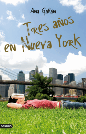 TRES AÑOS EN NUEVA YORK