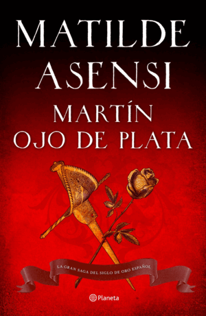 MARTÍN OJO DE PLATA (TAPA DURA)
