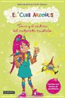 EL CLUB ARCOIRIS 3. TRONA Y EL MISTERIO DEL CACHORRITO ASUSTADO