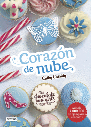 THE CHOCOLATE BOX GIRLS. CORAZÓN DE NUBE