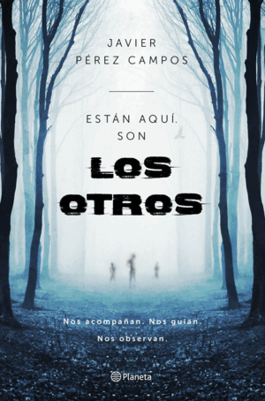 ESTÁN AQUÍ.SON LOS OTROS (TAPA DURA)