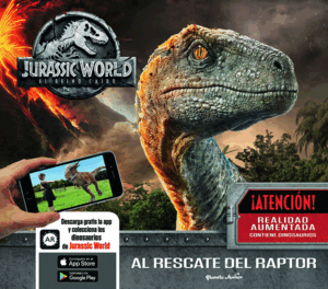 JURASSIC WORLD. EL REINO CAÍDO. AL RESCATE DEL RAPTOR (TAPA DURA)